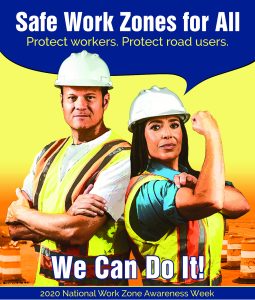 National Work Zone Awareness Poster